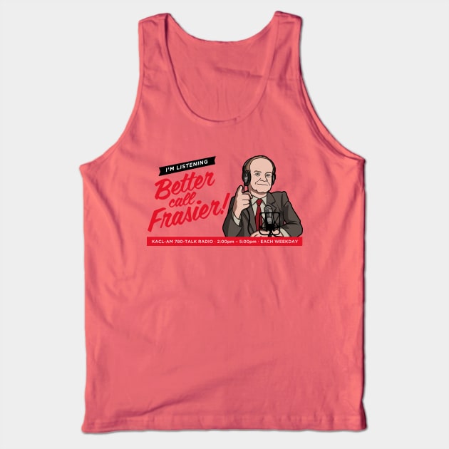 Better call Frasier! Tank Top by jasesa